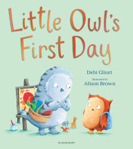 Title: Little Owl's First Day, Author: Debi Gliori