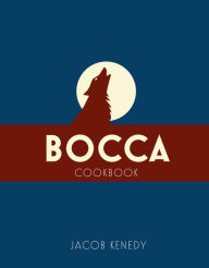 Title: Bocca: Cookbook, Author: Jacob Kenedy