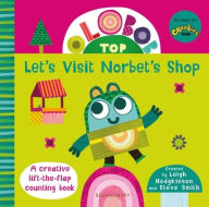 Title: Olobob Top: Let's Visit Norbet's Shop, Author: Leigh Hodgkinson