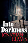 Into Darkness