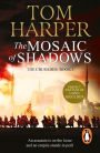 The Mosaic Of Shadows
