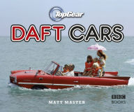 Title: Top Gear: Daft Cars, Author: Matt Master
