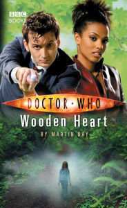 Title: Doctor Who: Wooden Heart, Author: Martin Day