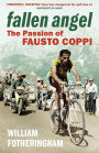 Fallen Angel: The Passion of Fausto Coppi