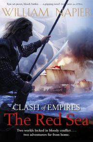 Title: Clash of Empires: The Red Sea, Author: William Napier