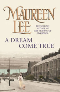 Title: A Dream Come True, Author: Maureen Lee