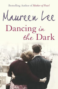 Title: Dancing In The Dark, Author: Maureen Lee