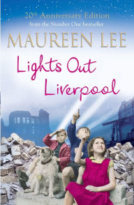 Title: Lights Out Liverpool: (Pearl Street 1), Author: Maureen Lee