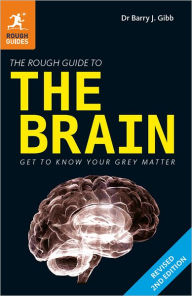 The Rough Guide to the Brain