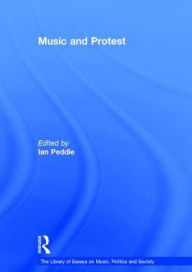 Title: Music and Protest, Author: Ian Peddie