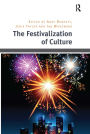The Festivalization of Culture