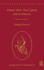Prester John: The Legend and its Sources