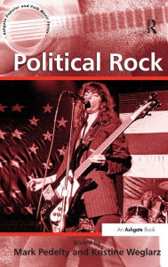 Title: Political Rock, Author: Kristine Weglarz