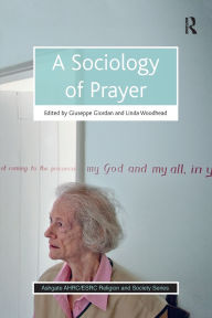 Title: A Sociology of Prayer, Author: Giuseppe Giordan