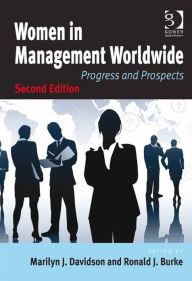 Title: Women in Management Worldwide: Progress and Prospects, Author: Marilyn J Davidson