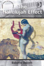 The Hallelujah Effect: Philosophical Reflections on Music, Performance Practice, and Technology