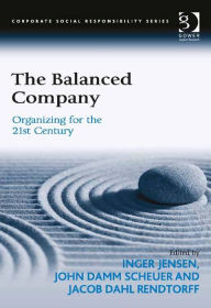 Title: The Balanced Company: Organizing for the 21st Century, Author: Inger Jensen