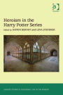 Heroism in the Harry Potter Series