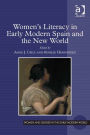 Women's Literacy in Early Modern Spain and the New World