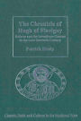 The Chronicle of Hugh of Flavigny: Reform and the Investiture Contest in the Late Eleventh Century