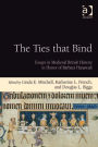 The Ties that Bind: Essays in Medieval British History in Honor of Barbara Hanawalt