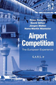Title: Airport Competition: The European Experience, Author: Jürgen Müller