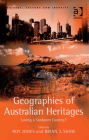 Geographies of Australian Heritages: Loving a Sunburnt Country?