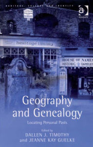 Title: Geography and Genealogy: Locating Personal Pasts, Author: Jeanne Kay Guelke