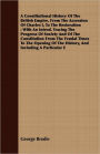 A Constitutional History Of The British Empire, From The Accession Of Charles I, To The Restoration