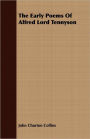 The Early Poems Of Alfred Lord Tennyson
