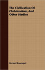 The Civilization of Christendom, and Other Studies