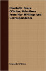 Charlotte Grace O'Brien; Selections From Her Writings And Correspondence