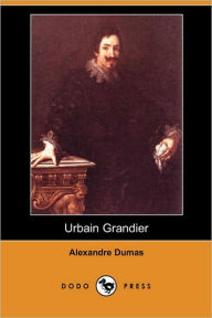 Title: Urbain Grandier, Author: Alexandre Dumas