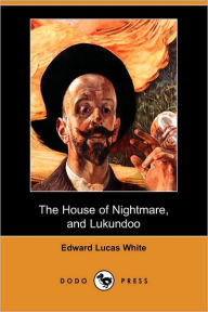 The House Of Nightmare, And Lukundoo