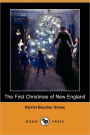 The First Christmas of New England (Dodo Press)