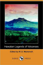 Hawaiian Legends Of Volcanoes (Dodo Press)
