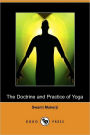 The Doctrine And Practice Of Yoga