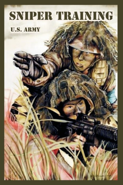 Sniper Training By U.s. Army, Paperback 