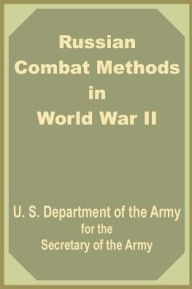Russian Combat Methods In World War Ii