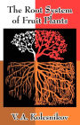 Root System of Fruit Plants