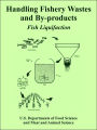 Handling Fishery Wastes and Byproducts F