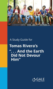 Title: A Study Guide for Tomas Rivera's 