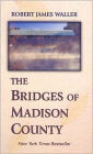 The Bridges of Madison County