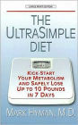 The Ultrasimple Diet: Kick-Start Your Metabolism and Safely Lose up to 10 Pounds in 7 Days