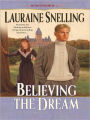 Believing the Dream (Return to Red River Series #2)