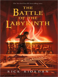 The Battle of the Labyrinth (Percy Jackson and the Olympians Series #4)