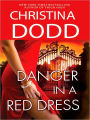 Danger in a Red Dress (Fortune Hunter Series #4)