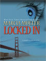 Locked In (Sharon McCone Series #26)