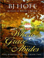 Where Grace Abides