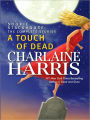 A Touch of Dead: The Complete Stories (Sookie Stackhouse / Southern Vampire Series)